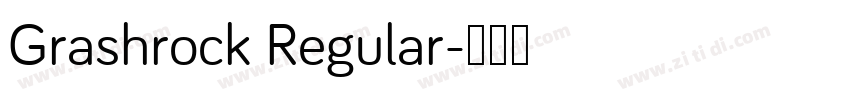Grashrock Regular字体转换